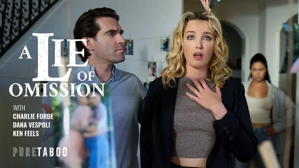 Dana Vespoli, Charlie Forde - A Lie Of Omission
