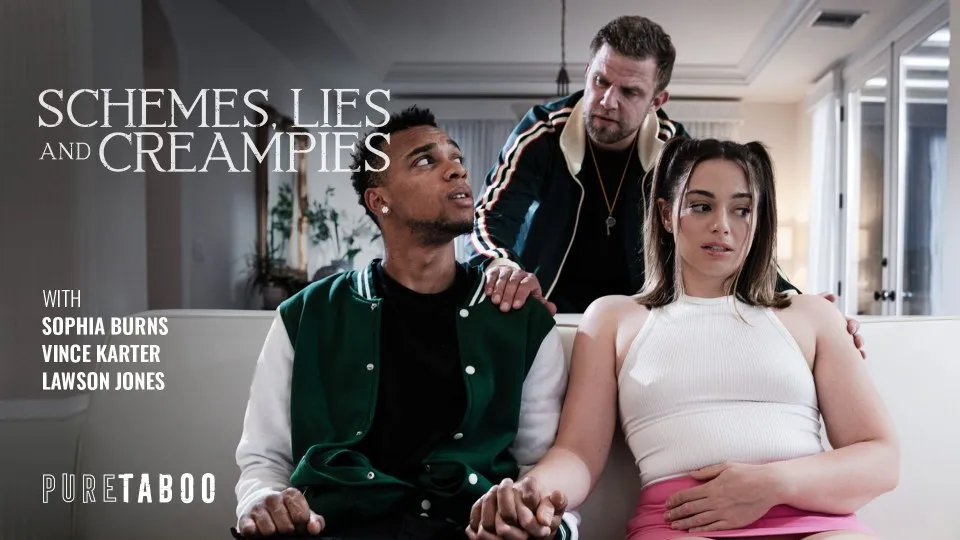 Sophia Burns – Schemes, Lies, And Creampies