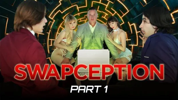 Lana Smalls, Evie Christian – Swapception Pat 1 Forbidden Desires