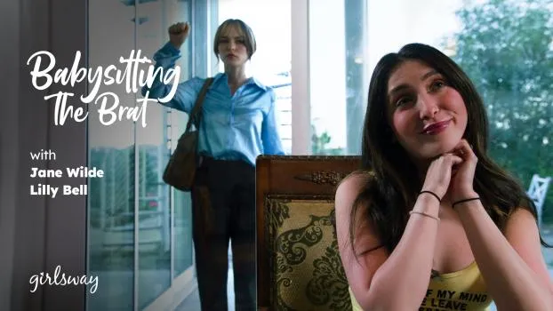Jane Wilde, Lilly Bell – Babysitting The Brat