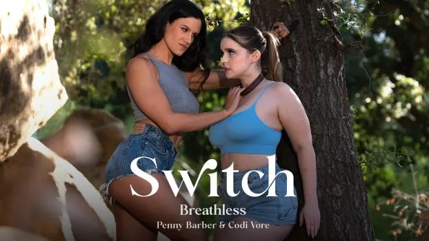 Codi Vore, Penny Barber – Breathless