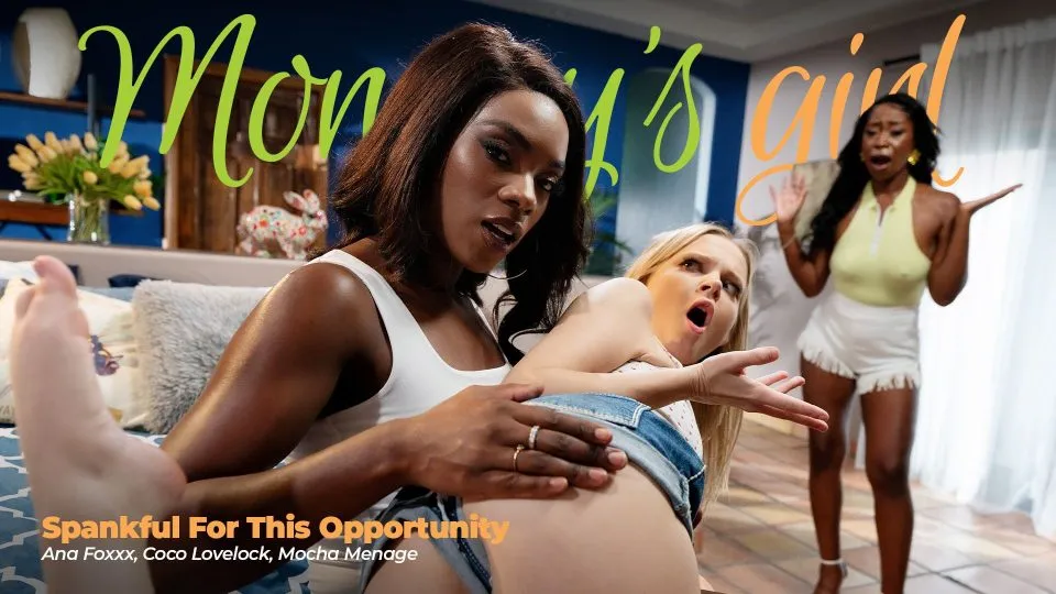 Ana Foxxx, Coco Lovelock, Mocha Menage – Spankful For This Opportunity