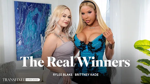 Brittney Kade, Rylee Blake - The Real Winners