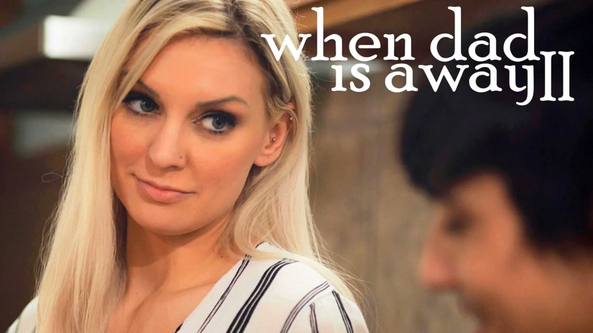 Kenzie Taylor – When Dad Is Away Ii