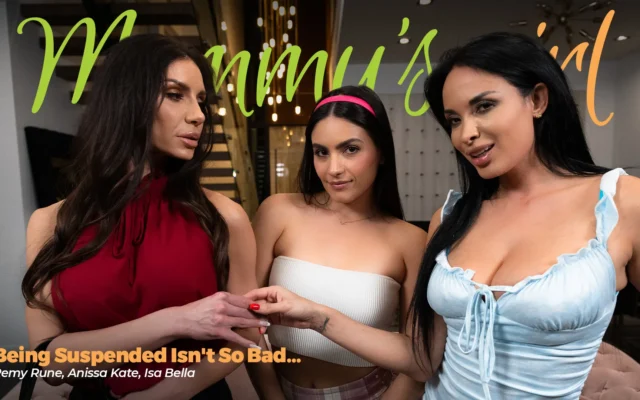 Anissa Kate, Isa Bella, Remy Rune - Being Suspended Isn't So Bad...