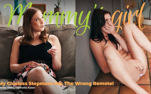 Haley Reed, Ophelia Kaan - My Clueless Stepmom Has The Wrong Remote!